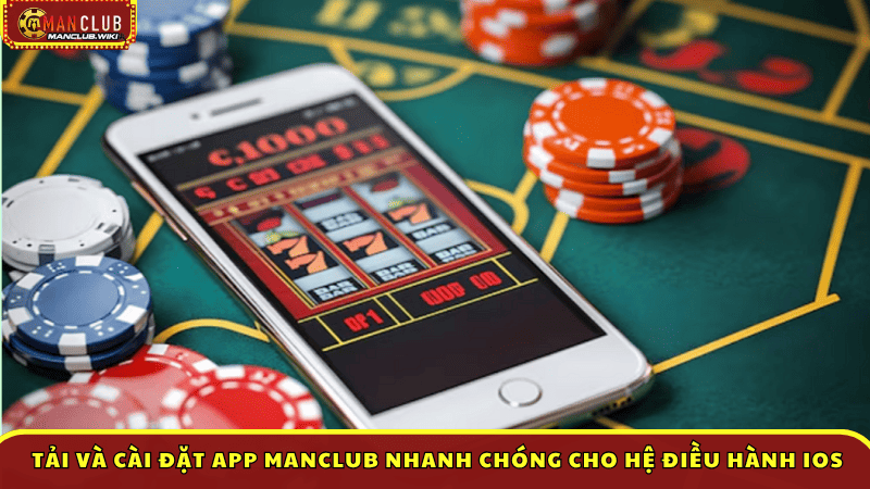 Tải và cài đặt App Manclub nhanh chóng cho hệ điều hành iOS